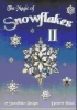 Magic of Snowflakes II